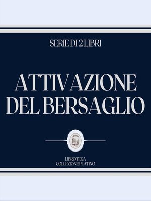 cover image of ATTIVAZIONE DEL BERSAGLIO (SERIE DI 2 LIBRI)